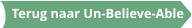 Terug naar Un-Believe-Able