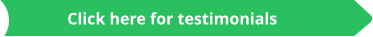 Click here for testimonials